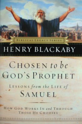 Chosen to be God's Prophet - Lesson From The Life of Samuel